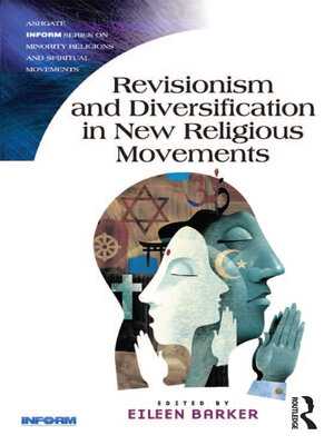 cover image of Revisionism and Diversification in New Religious Movements